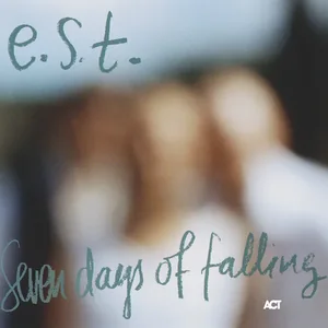 Pochette de Seven Days of Falling d’E.S.T. (2003)